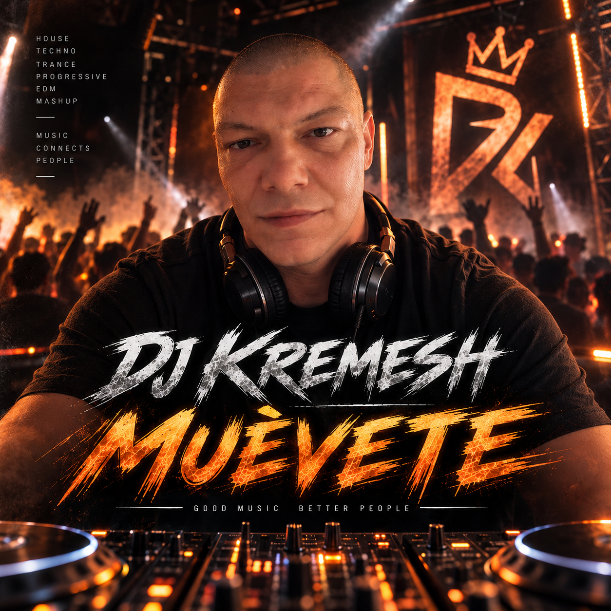 DJ KREMESH – Muévete Bootleg