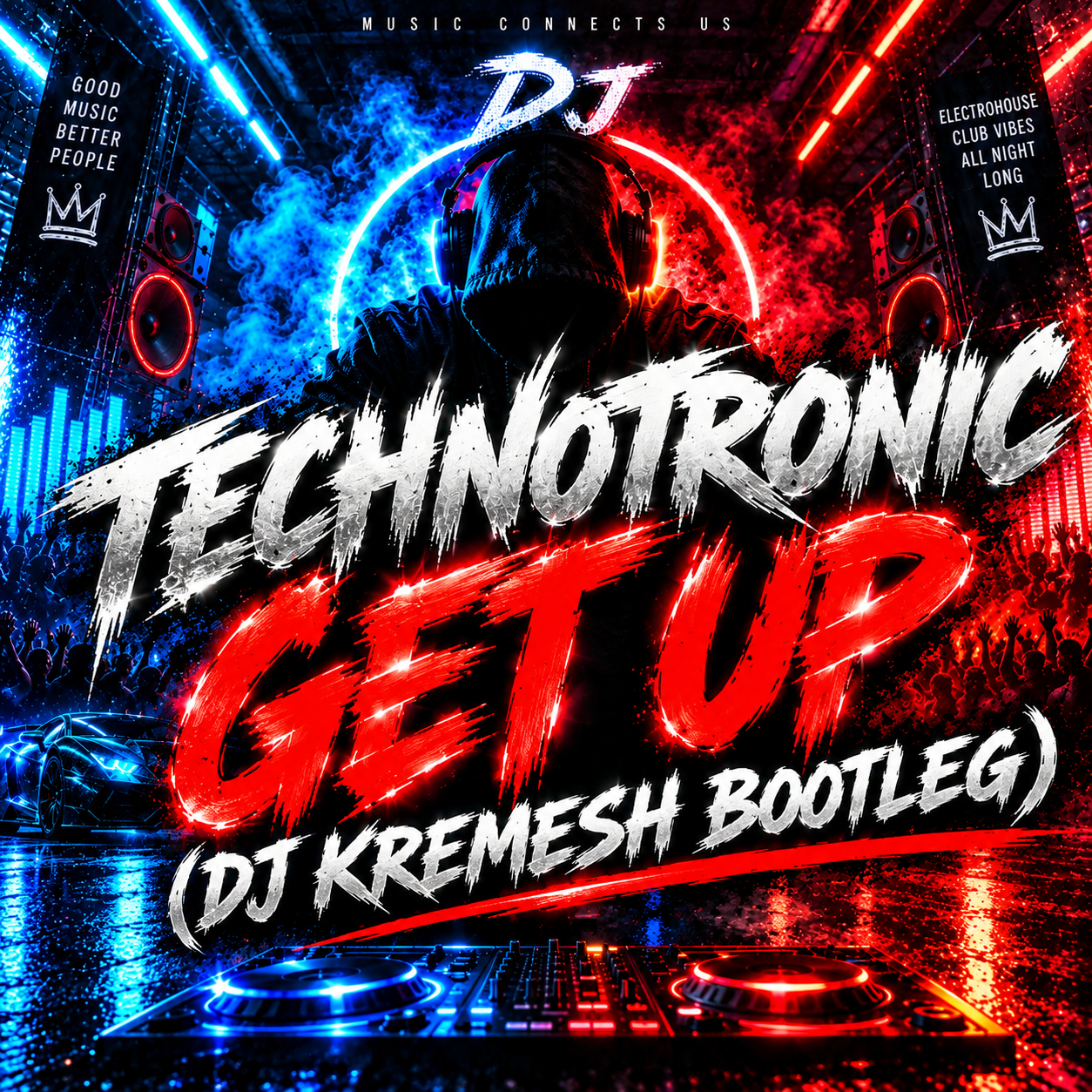 Technotronic - Get Up (DJ Kremesh Bootleg)